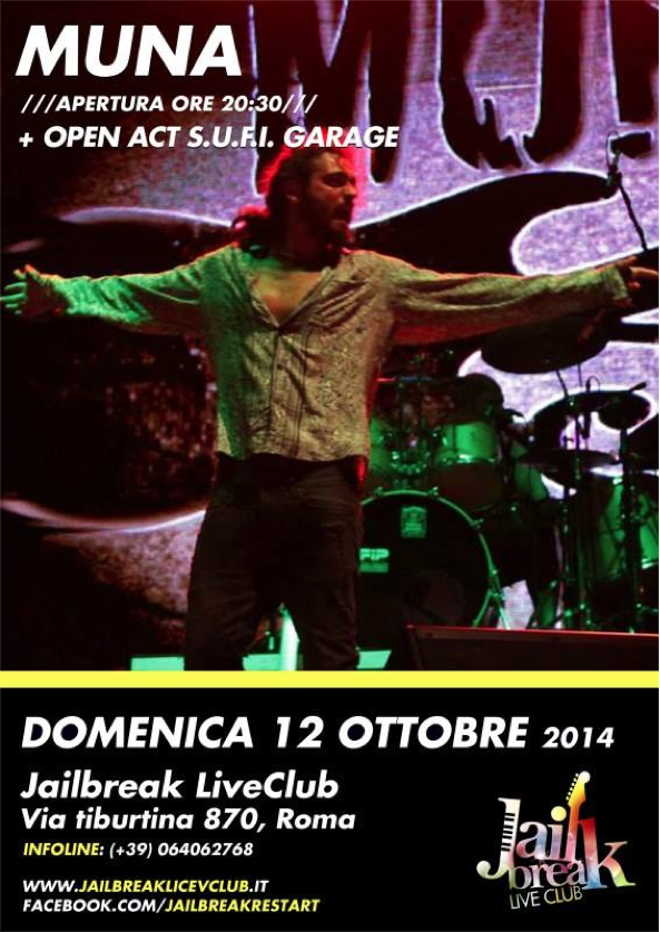 Muna Live @Jailbreak (Roma) domenica 12 Ottobre ESCAPE='HTML'